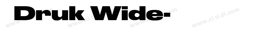 称 Druk Wide字体转换 称 Druk Wide字体转换